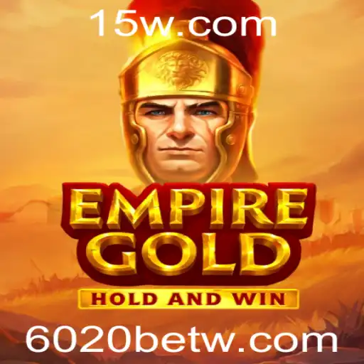 EmpireGold: Mergulhe na Aventura Épica com 6020bet